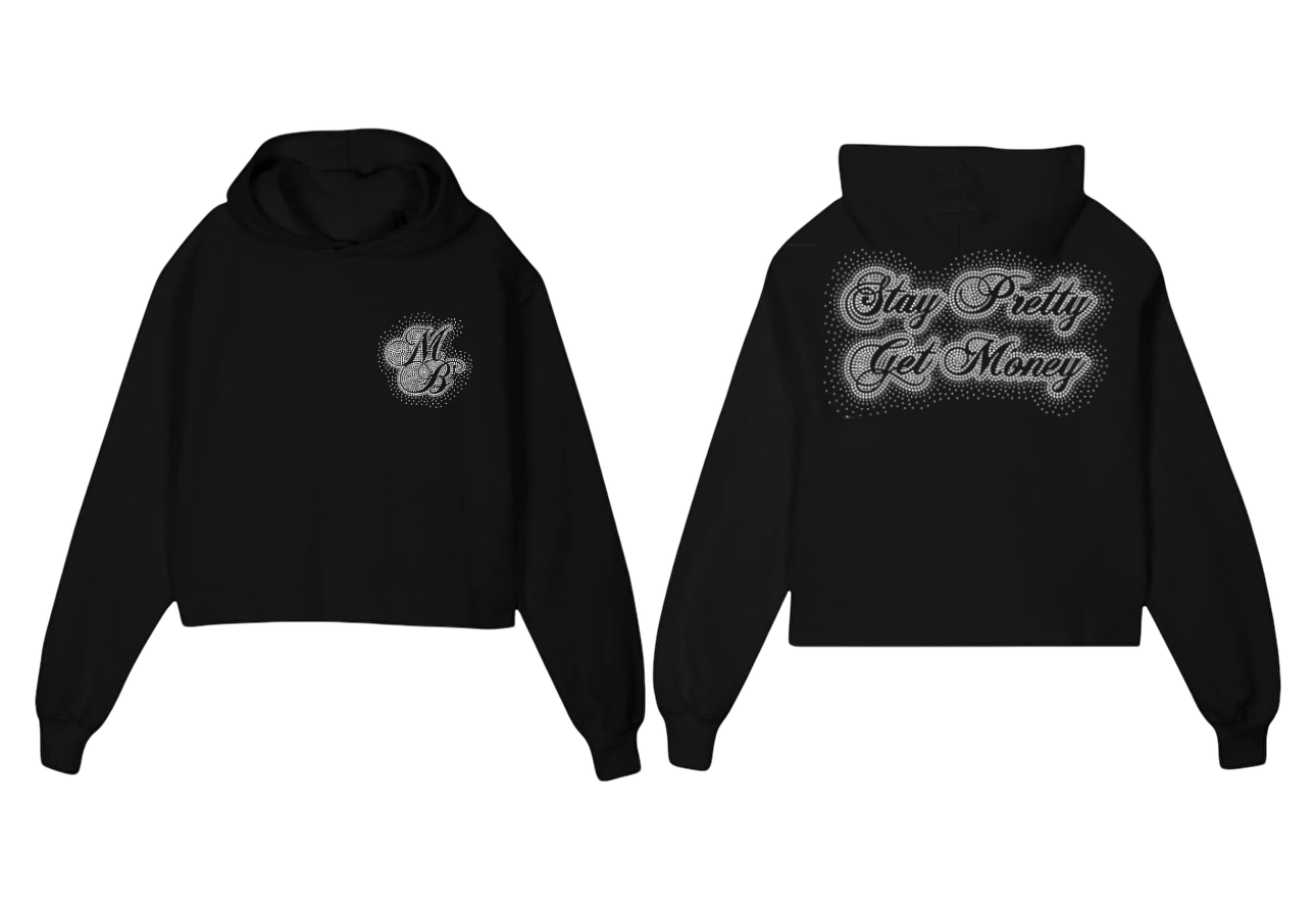 STAY PRETTY GET MONEY HOODIES