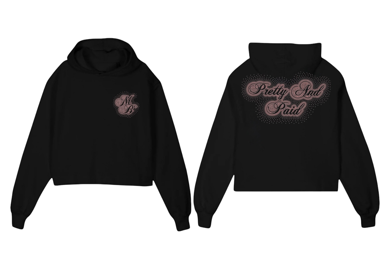 PRETTY AND PAID HOODIES